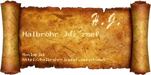 Halbrohr József névjegykártya